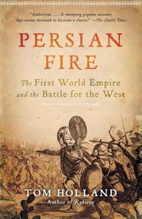Persian Fire: An Audience Guide
